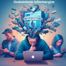 Uzależnienie informacyjne, zjawisko uzależnienia multimedialnego, przeciążenie informacyjne 