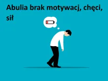 Abulia brak motywacji
