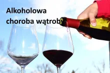 Alkoholowa choroba wątroby