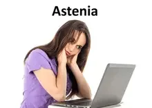 Astenia, zespół asteniczny 