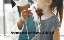 Astma oskrzelowa u dzieci