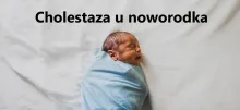 Cholestaza u noworodka