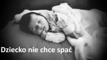 DZIECKO NIE CHCE SPAĆ powody, zaburzenia snu u dzieci, problemy ze snem u dzieci w wieku szkolnym