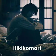 Hikikomori 
