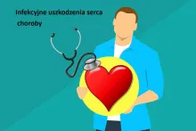 Infekcyjne uszkodzenia serca 
