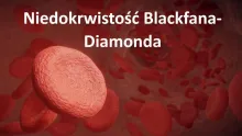Niedokrwistość Blackfana-Diamonda 