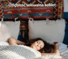 Oziębłość seksualna kobiet