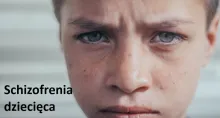 Schizofrenia dziecięca 