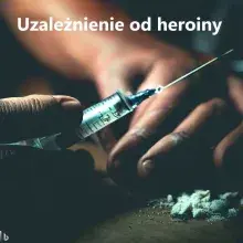 Uzależnienie od heroiny