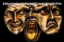 Zaburzenie osobowości typu borderline 