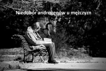 niedobór androgenów u mężczyzn 