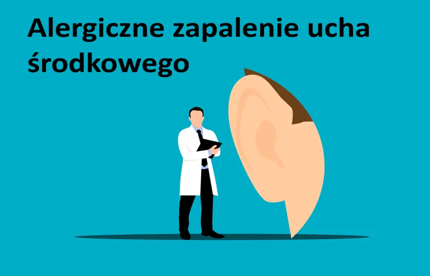 Alergiczne zapalenie ucha środkowego 
