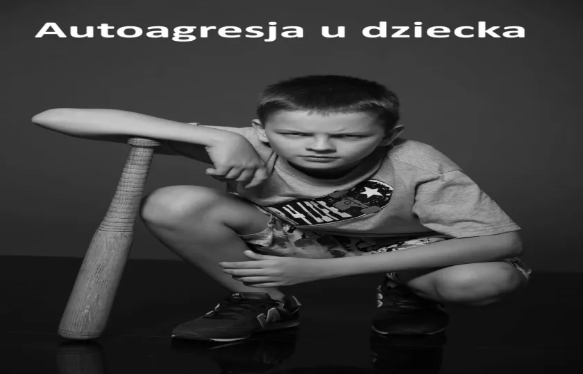 Autoagresja u dziecka 