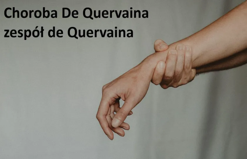 Choroba De Quervaina, zespół de Quervaina 