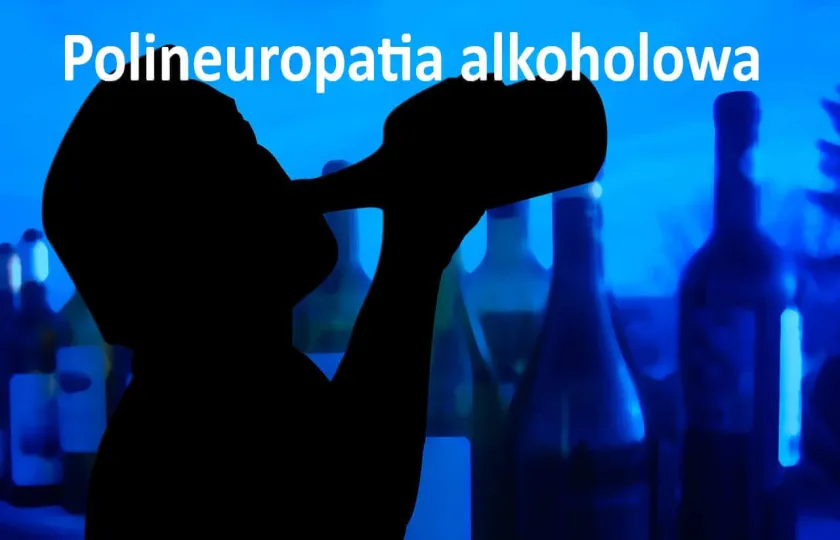 Polineuropatia alkoholowa 