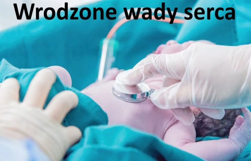 Wrodzone wady serca 