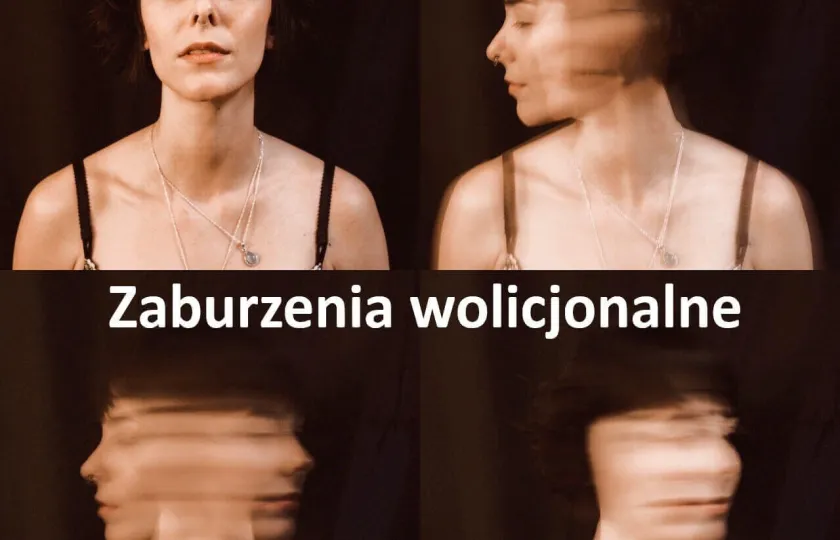 Zaburzenia wolicjonalne