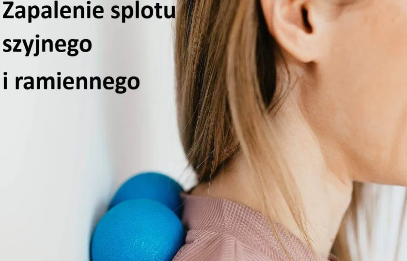 Zapalenie splotu szyjnego i ramiennego 